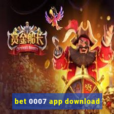 bet 0007 app download